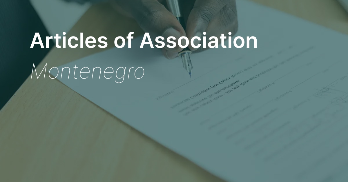 Contact us if you need help drafting your articles of association for your montenegro limited company