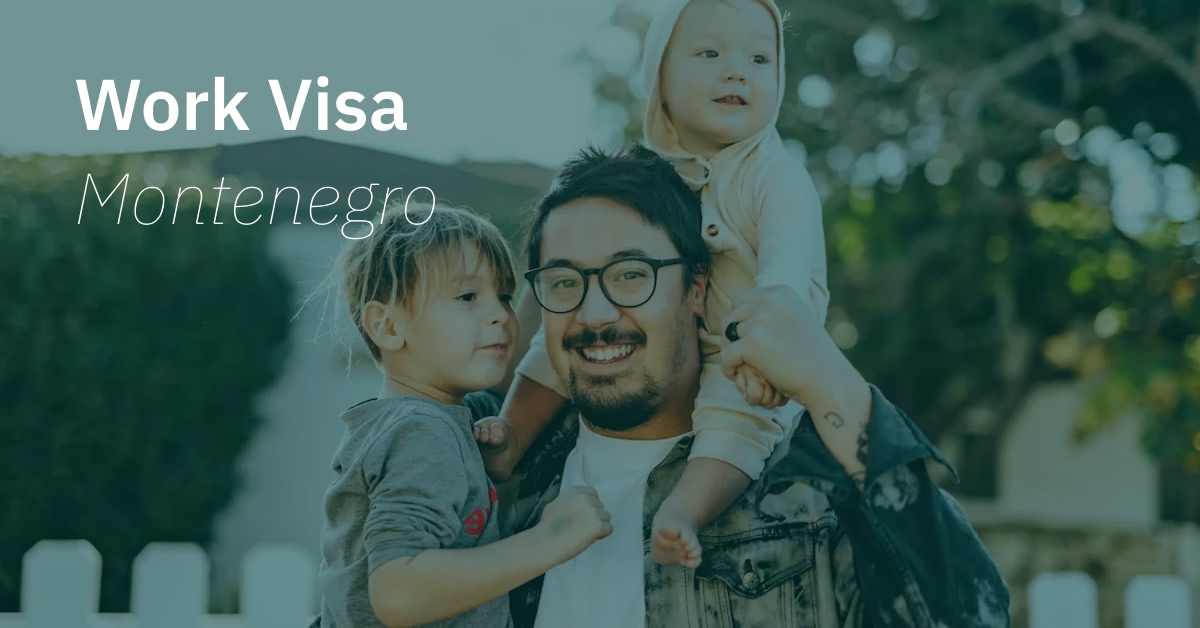 Learn more about Montenegro's Work and Residency permit based on (seasonal) employment